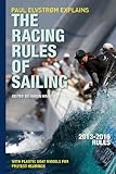 Paul Elvstrøom explains the racing rules of sailing : 2013-2016 rules