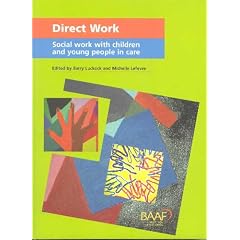 Direct work - social work with children and young people in care
