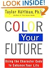 Color Your Future: Using the Character Code to Enhance Your Life