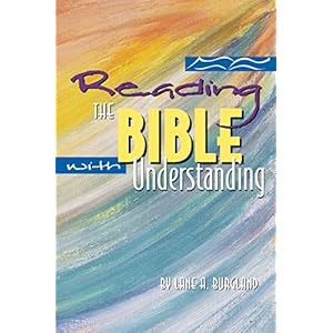Reading the Bible with Understanding