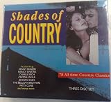 Shades of Country: 78 All time Country Classics (3x CD Set)