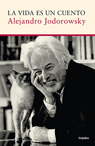 La vida es un cuento  / Life is a Tale (Spanish Edition)