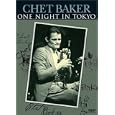 Chet Baker - One Night in Tokyo
