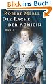 Die Rache der K�nigin: Roman (Fortune de France)