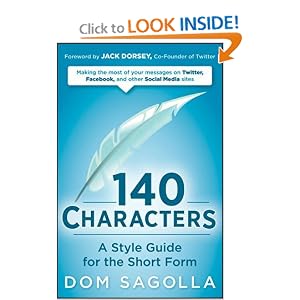 140 Characters: A Style Guide for the Short Form