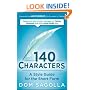 140 Characters: A Style Guide for the Short Form