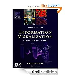 Information Visualization, Second Edition: Perception for Design (Interactive Technologies)