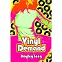 Vinyl Demand (Quick Reads)