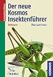 Der neue Kosmos-Insektenf�hrer