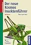 Der neue Kosmos-Insektenf�hrer