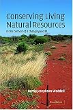 Conserving Living Natural Resources: In the Context of a Changing World