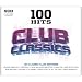 100 Hits - Club Classics