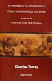 The History of the Conquest of Egypt, North Africa, and Spain