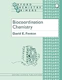 Biocoordination Chemistry (Oxford Chemistry Primers)