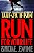 Run for Your Life