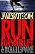 Run for Your LIfe