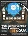 Web Service Contract Design and Versioning for SOA