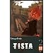 Tista, Tome 2 :