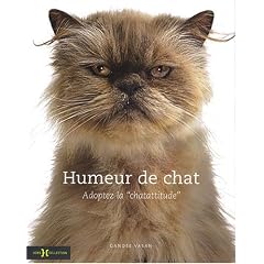 Humeur de chat : Adoptez la