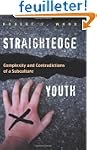 Straightedge Youth: Complexity And Co...
