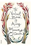 The Violent Bear It Away: A Novel (FSG Classics)