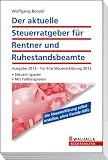 Der aktuelle Steuerratgeber fAür Rentner und Ruhestandsbeamte