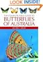 The Complete Field Guide to Butterflies of Australia