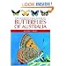 The Complete Field Guide to Butterflies of Australia