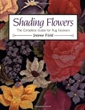 Shading Flowers: The Complete Guide for Rug Hookers