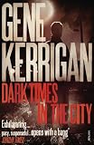Dark times in the city