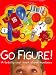 Go Figure!: A Totally Cool Book About Numbers (Bccb Blue Ribbon Nonfiction Book Award (Awards))