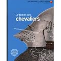 Le temps des chevaliers