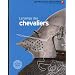Le temps des chevaliers