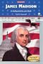 James Madison (Presidents)