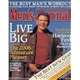 Men's Journal - February 2006: Harrison Ford and Much More! (Single Issue Magazine) by Editors of Men's Journal Magazine