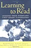 Learning to Read: Lessons from Exemplary First-Grade Classrooms