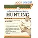 The Politically Incorrect Guide to Hunting (Politically Incorrect Guides)