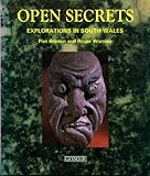 Open secrets : explorations in South Wales : (as broadcast in the BBC Radio Wales 'Sou'wester' and 'Open secrets' programmes