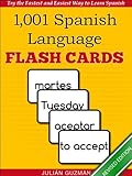1,001 Spanish Language Flash Cards: The Fastest Way to Get Started in Spanish [Revised Edition] (Learn to Speak...)