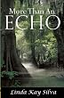More Than an Echo