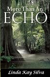 More Than an Echo