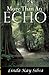 More Than an Echo