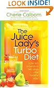 The Juice Lady's Turbo Diet