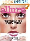 Allure: Confessions of a Beauty Editor