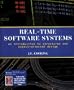 Real-Time Software Systems: An Introduction to Structured and Object-Oriented Design
