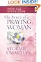 The Power of a Praying� Woman Prayer and Study Guide (Power of Praying)