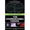 The Comprehensible Cosmos: Where Do the Laws of Physics Come From?