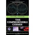 The Comprehensible Cosmos: Where Do the Laws of Physics Come From?