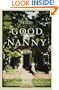 The Good Nanny: A Novel