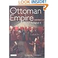 The Ottoman Empire and the World Around It (Library of Ottoman Studies)